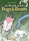 Origami Bugs and Beasts (Dover Crafts: Origami & Papercrafts)