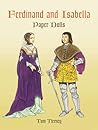 Ferdinand and Isabella Paper Dolls (Dover Royal Paper Dolls)