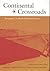 Continental Crossroads: Remapping U.S.-Mexico Borderlands History (American Encounters/Global Interactions)