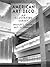 American Art Deco: An Illustrated Survey