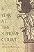 A Year at the Supreme Court