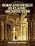 Form and Design in Classic Architecture by Arthur Stratton