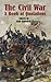The Civil War: A Book of Quotations