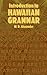 Introduction to Hawaiian Grammar (Dover Language Guides)