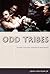 Odd Tribes: Toward a Cultural Analysis of White People