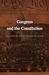 Congress and the Constitution (Constitutional Conflicts)