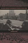 Militarized Modernity and Gendered Citizenship in South Korea (Politics, History, and Culture) Militarized Modernity and Gendered Citizenship in South Korea (Politics, History, and Culture)