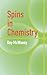 Spins in Chemistry (Dover Books on Chemistry)