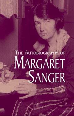 The Autobiography of Margaret Sanger (Paperback)