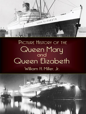 Picture History of the Queen Mary and Queen Elizabeth