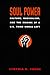 Soul Power: Culture, Radica...