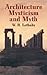 Architecture, Mysticism and Myth (Dover Architecture)