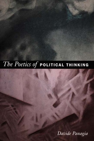 The Poetics of Political Thinking (Paperback)