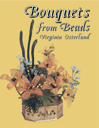 Bouquets from Beads