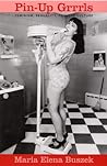 Pin-Up Grrrls: Fe...