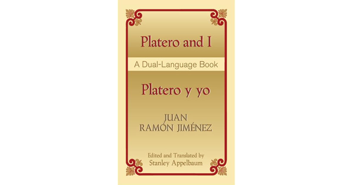 Platero and I/Platero y yo by