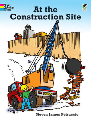 Coloring Book:  At the Construction Site (Paperback)