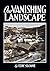 Our Vanishing Landscape (Do...