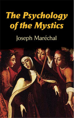 The Psychology of the Mystics (Paperback)