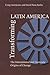 Transforming Latin America: The International And Domestic Origins Of Change (Pitt Latin American Series)