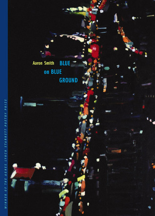 Blue on Blue Ground (Pitt Poetry Series)