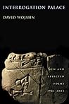 Interrogation Palace: New and Selected Poems 1982-2004 (Pitt Poetry Series)