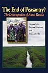 The End of Peasantry?: The Disintegration of Rural Russia
