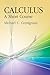 Calculus: A Short Course (Dover Books on Mathematics)