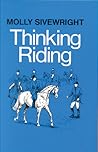 Thinking Riding Book 1 Training Student Instructors