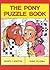 The Pony Puzzle Book 1