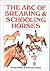 The ABC of Breaking and Schooling Horses