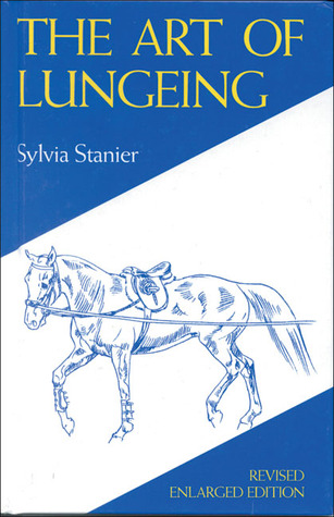 The Art of Lungeing (Hardcover)
