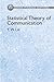 Statistical Theory Of Communication