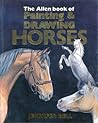 The Allen Book of Painting and Drawing Horses