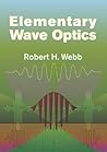 Elementary Wave Optics (Dover Books on Physics)