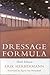 Dressage Formula by Erik F. Herbermann