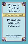 Poem of My Cid (Selections) / Poema de Mio Cid (Selección): A Dual-Language Book (Dover Dual Language Spanish)