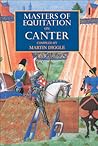 Masters of Equitation on Canter: New Edition (Masters of Equitation Series)