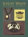 Jewelry Making: Techniques for Metal (Dover Crafts: Jewelry Making & Metal Work)