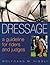 Dressage: A Guideline for Riders and Judges