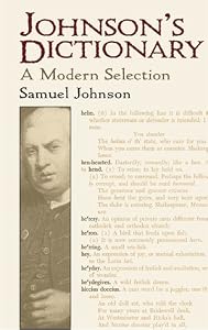 Johnson's Dictionary: A Modern Selection