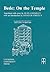 Bede: On the Temple (Translated Texts for Historians, 21) (Volume 21)