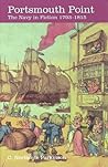 Portsmouth Point: The British Navy in Fiction 1793-1815