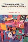 Hyperscapes in the Poetry of Frank O'Hara: Difference, Homosexuality,  Topography