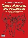 Danse Macabre and Havanaise for Violin and Orchestra in Full Score (Dover Orchestral Music Scores)