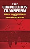 The Convolution Transform (Dover Books on Mathematics)