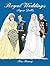 Royal Weddings Paper Dolls