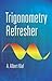 Trigonometry Refresher (Dover Books on Mathematics)