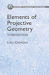 Elements of Projective Geometry