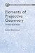 Elements of Projective Geometry by Luigi Cremona